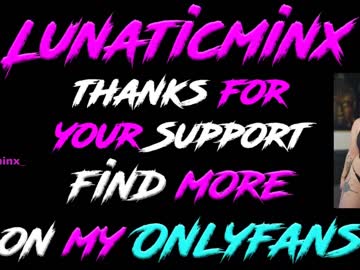 girl
        lunaticminx cam image #692846